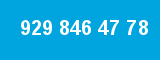 929 846 47 78